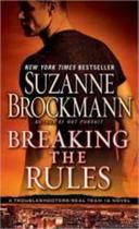 Breaking The Rules - Ballantine Books - LC Breaking The Rules - Ballantine Books - LC