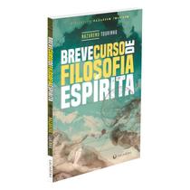 Breve Curso de Filosofia Espírita - LACHATRE Breve Curso de Filosofia Espírita - LACHATRE