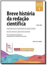 Breve historia da redacao cientifica - vol. 1 - HYRIA Breve historia da redacao cientifica - vol. 1 - HYRIA
