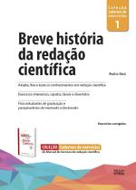 Breve História da Redação Cientifica - Vol. 1 - HYRIA