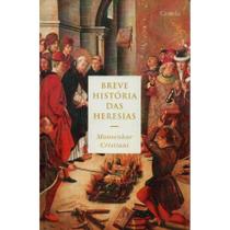 Breve História das Heresias ( Monsenhor Cristiani ) - Castela