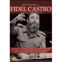 Breve historia de Fidel Castro