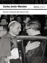 Breve historia del opus dei Breve historia del opus dei
