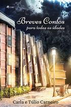 Breves contos para todas as idades - Viseu
