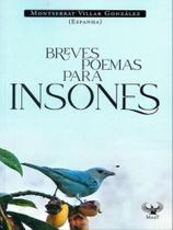 Breves poemas para insones - IBIS LIBRIS Breves poemas para insones - IBIS LIBRIS
