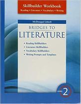 Bridges To Literature Skillbuilder Workbook - Level 2