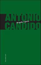 BRIGADA LIGEIRA - Autor: CANDIDO, ANTONIO - OURO SOBRE AZUL