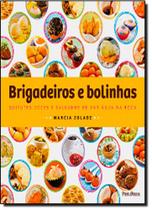 Brigadeiros e Bolinhas