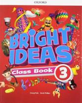Bright ideas 3 - class book with app - OXFORD UNIVERSITY PRESS DO BRASIL Bright ideas 3 - class book with app - OXFORD UNIVERSITY PRESS DO BRASIL