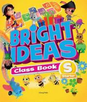 Bright ideas starter class book