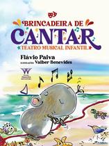 Brincadeira de Cantar Teatro Musical Infantil