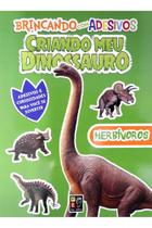 Brincando com adesivos - Criando meu Dinossauro: Herbívoros - PE DA LETRA Brincando com adesivos - Criando meu Dinossauro: Herbívoros - PE DA LETRA