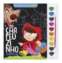 Brincando Com Aquarela: Chapeuzinho Vermelho, De Marques, Cristina. Editora Todolivro Distribuidora Ltda. Em Português.