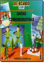 Brincando com Datas Comemorativas