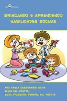 Brincando e aprendendo habilidades sociais - PACO EDITORIAL