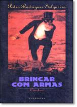 Brincar Com Armas - TOPBOOKS