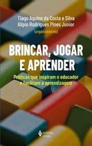 Brincar, Jogar e Aprender