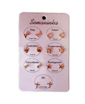 Brinco semaninha mini cartela com 7 pares