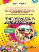 Brinquedista E Brinquedoteca - WAK EDITORA