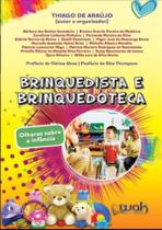 Brinquedista E Brinquedoteca - WAK EDITORA