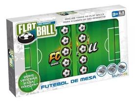 Brinquedo Jogo Futebol De Mesa Flat Ball Multikids Br2010