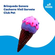 Brinquedo Sonoro Cachorro Vinil Sorvete Club Pet Brinquedo Sonoro Cachorro Vinil Sorvete Club Pet