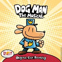 Broadway Records Dog Man: Gravação Original do Elenco