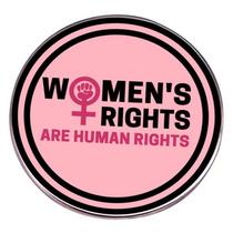 Broche Os direitos das mulheres são direitos humanos, rosa redondo, feminista