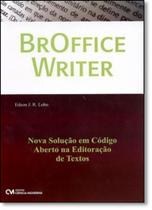 Broffice Writer: Nova Solução em Código Aberto na Editoração de Textos - CIENCIA MODERNA