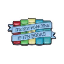 Brooch Pins Creative Alloy Book Lover It's Not Hoarding Brooch Pins Creative Alloy Book Lover It's Not Hoarding