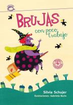 Brujas con poco trabajo - SUDAMERICANA INFANTIL JUVENIL