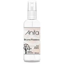 Bruma Fixadora Fixa Hidrata e Finaliza 100ml Anita