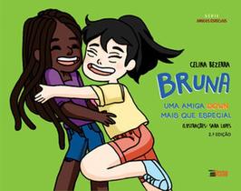 Bruna: uma amiga down mais que especial - INVERSO Bruna: uma amiga down mais que especial - INVERSO