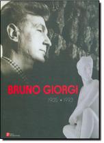 Bruno Giorgi 1905-1993 - Capa Dura - PINAKOTHEKE