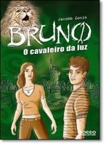 Bruno: O Cavaleiro Da Luz