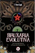 Bruxaria Evolutiva Bruxaria Evolutiva