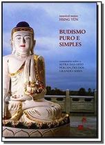 BUDISMO PURO E SIMPLES -