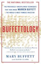 Buffettologia de livros: as técnicas anteriormente inexplicáveis