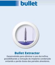 Bullet Extractor - Extrator para Implantes - Criteria