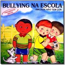 Bullying na Escola - Preconceito Racial