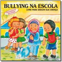Bullying na Escola - Preconceito Religioso - BLU EDITORA
