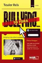 Bullying... to fora - WAK ED