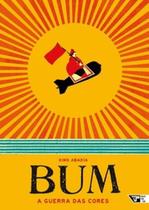 Bum: A guerra das cores