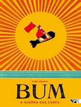 Bum A Guerra Das Cores Bum A Guerra Das Cores