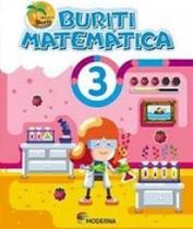 Buriti matematica 3 ed4 - MODERNA DIDATICO