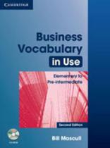 Business vocabulary in use - elementary to pre-intermediate - with answers and cd-rom