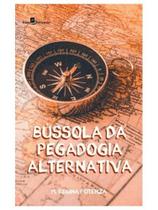 Bússola da pedagogia alternativa
