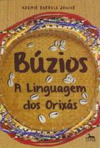 Búzios - a Linguagem dos Orixás - ANUBIS EDITORES