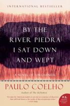 By the river piedra i sat down and wept - a novel of forgiveness