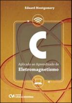 C - aplicado ao aprendizado de eletromagnetismo - CIENCIA MODERNA